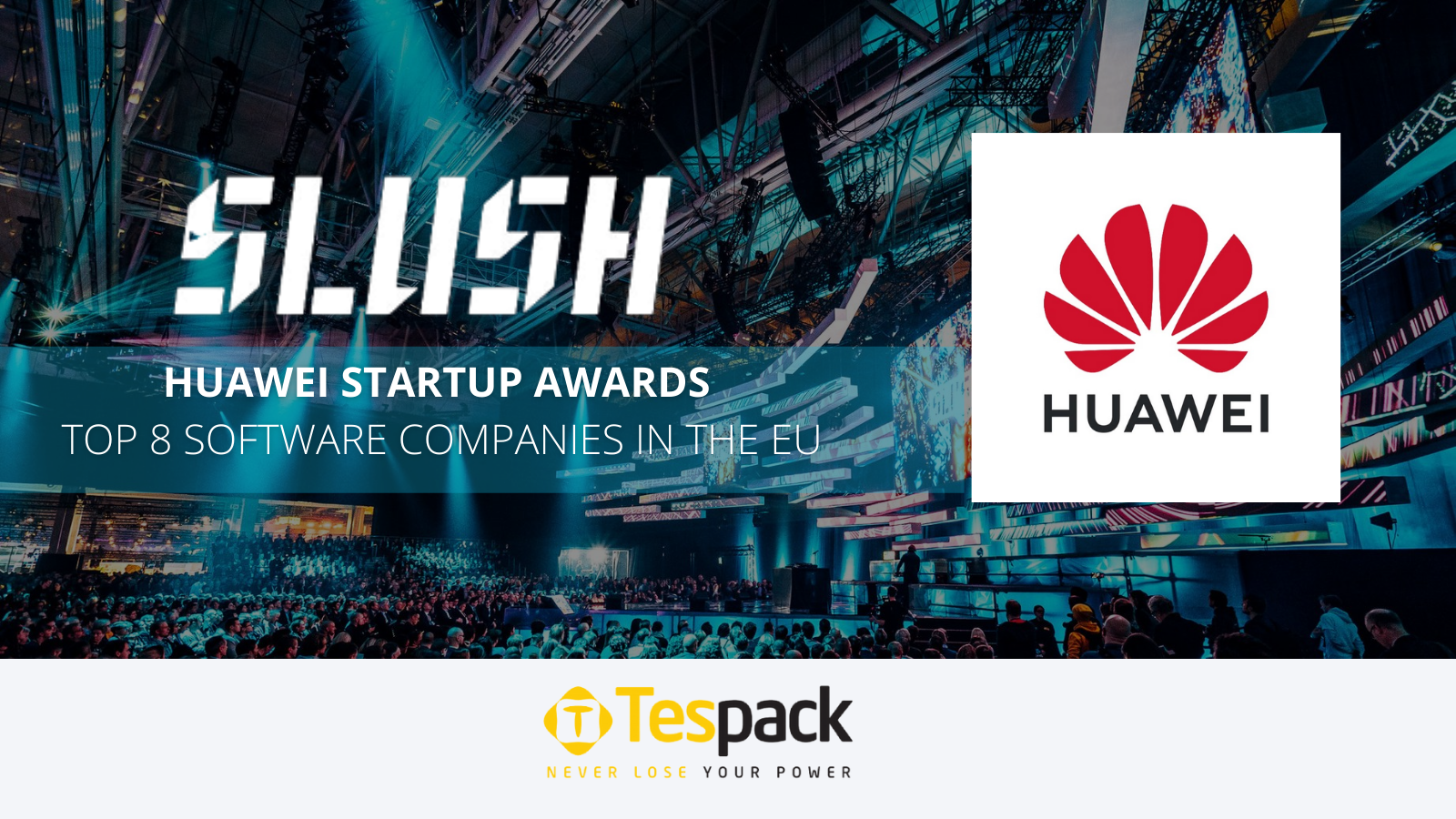 Tespack Shortlisted at Huawei Startup Awards at Slush!